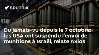 Du jamais-vu depuis le 7 octobre: les USA ont suspendu l'envoi de munitions à Israël, relate Axios