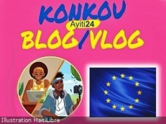 Haïti - AVIS : Concours de blogs/vlogs de l'Union Européenne